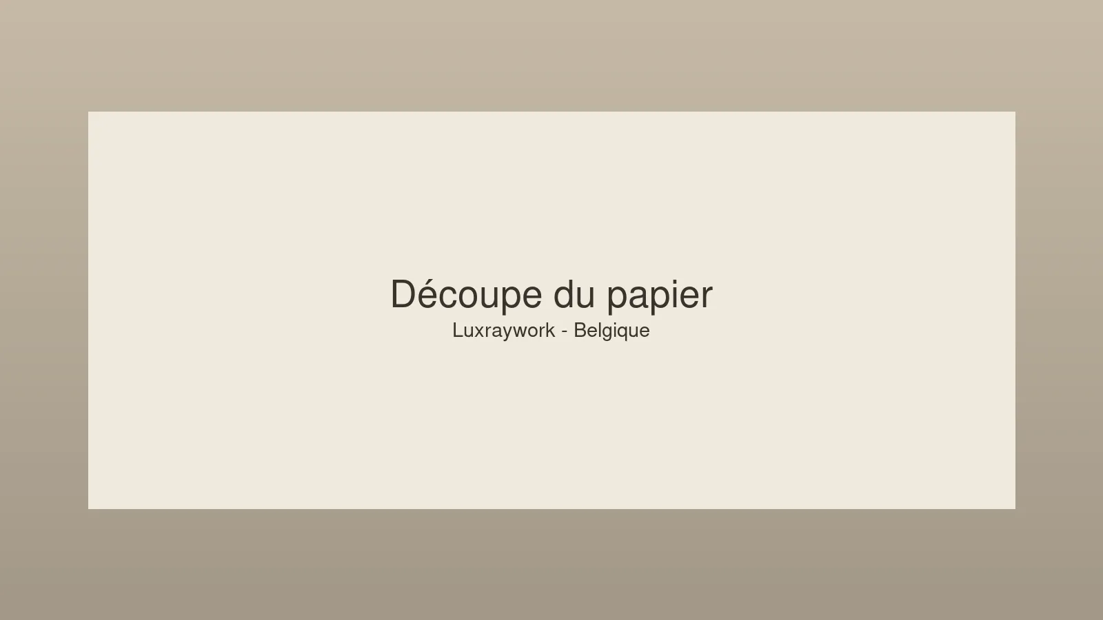 Découpe laser sur papier et carton en Belgique – atelier Luxraywork Jodoigne
