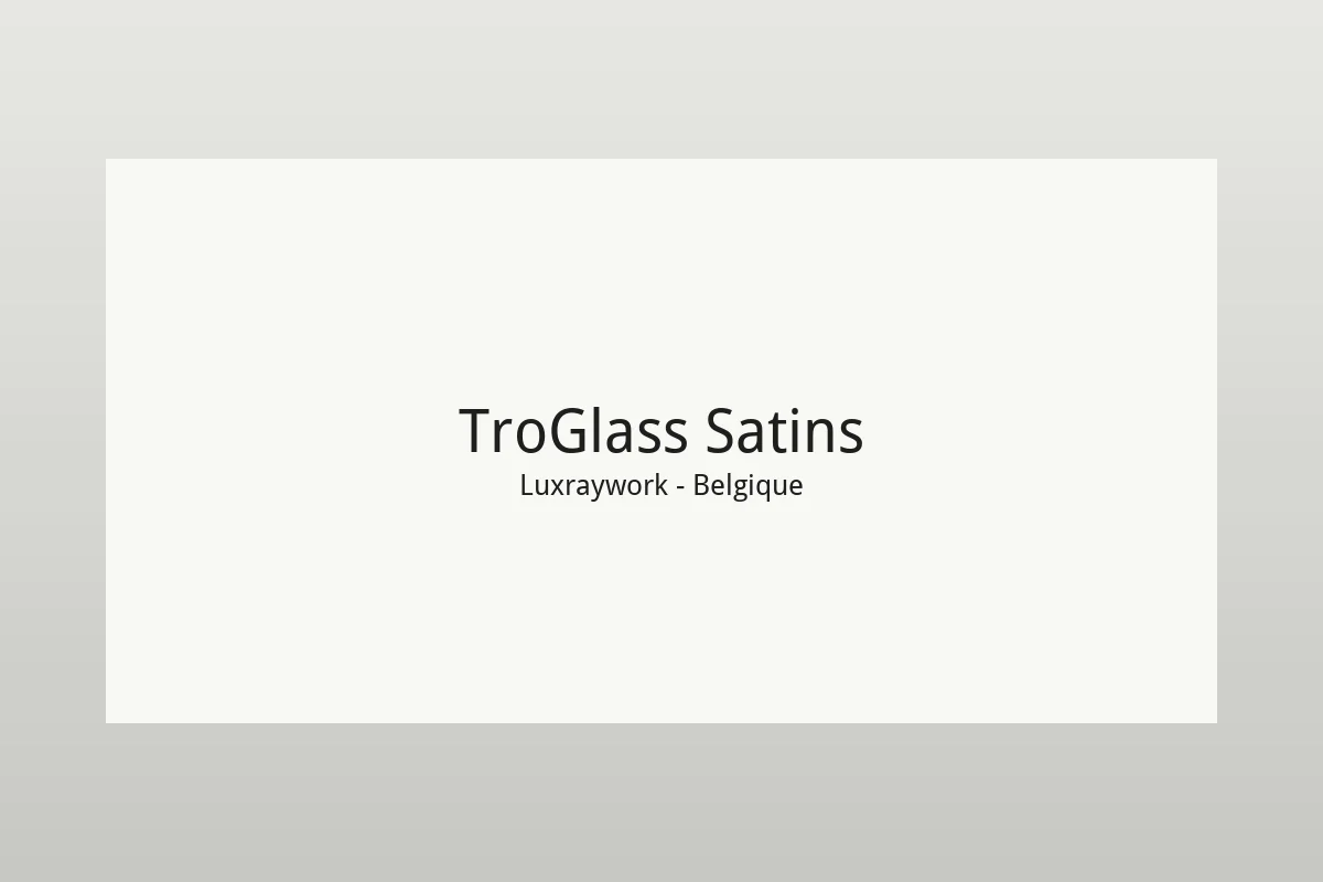 Acrylique satiné mat TroGlass Satins pour signalétique