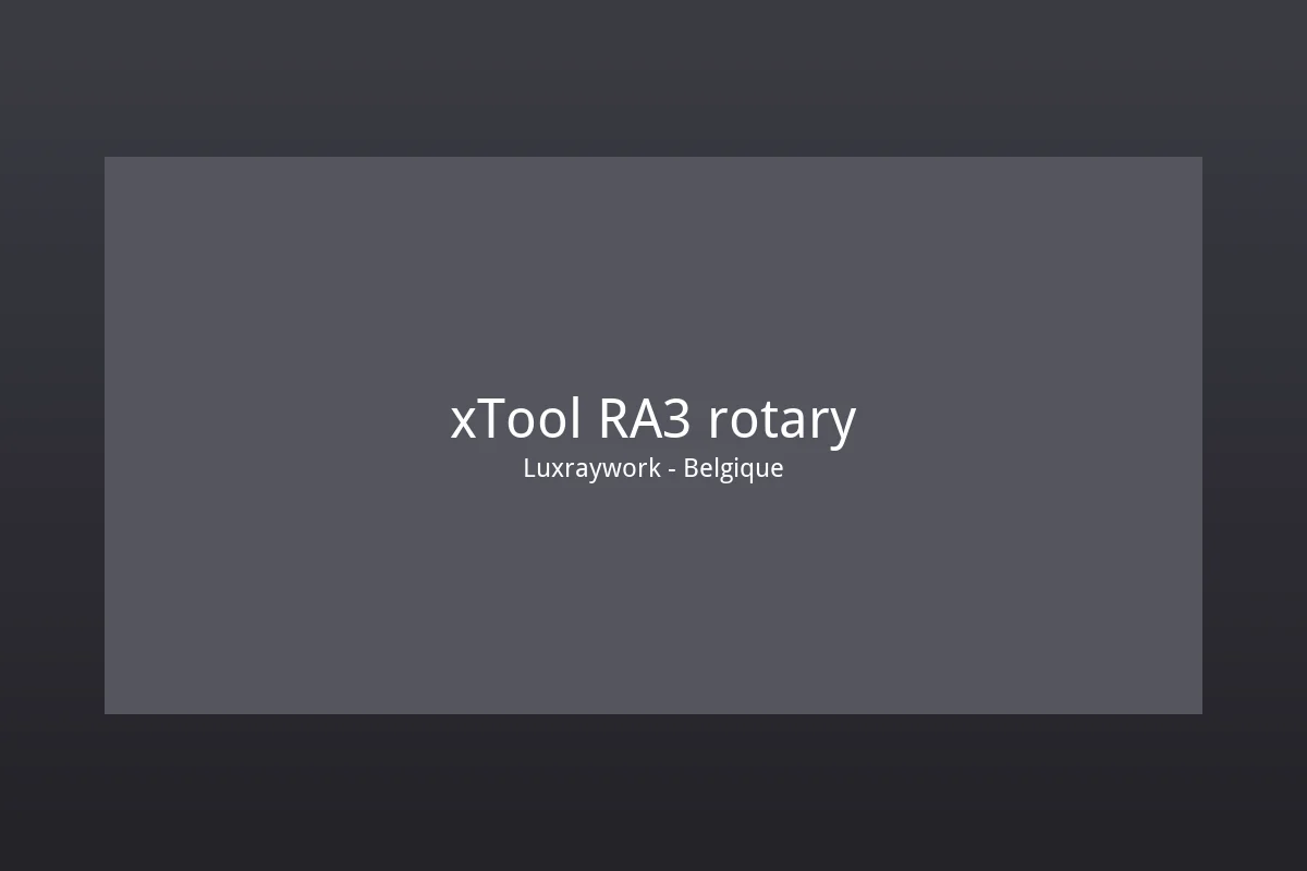 xTool RA3 rotary pour verre cylindrique